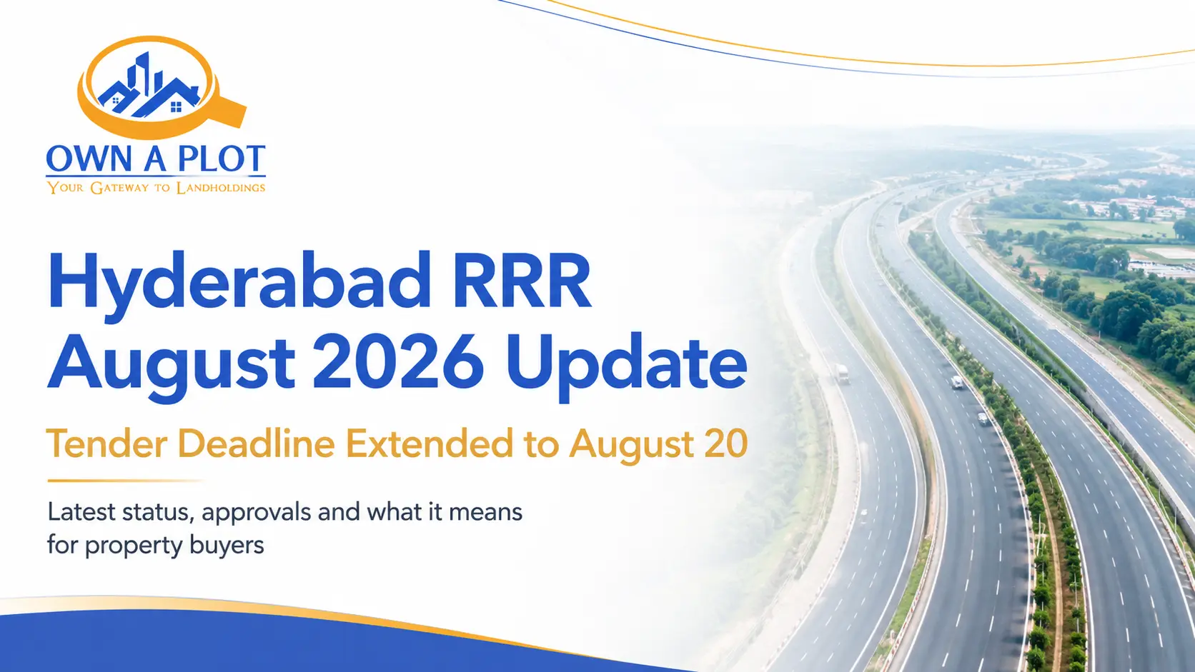 Hyderabad RRR August 2026 Update - Northern Regional Ring Road tender deadline extended